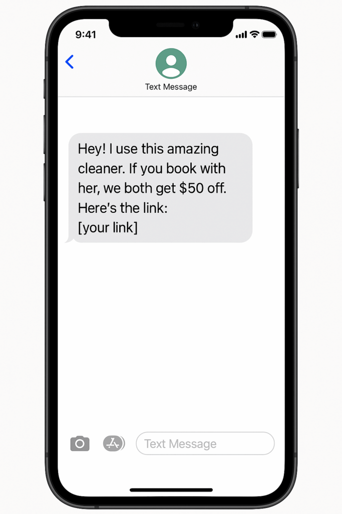 A smartphone displays a text message offering a $50 referral discount for cleaning services with a link to book.

